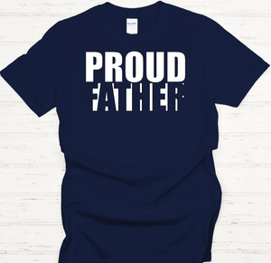 Proud Father Tee