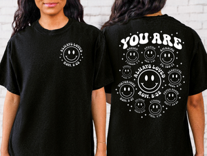 You Are- Bible Verse Tee