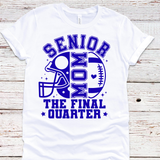 Senior Football Mom Tee