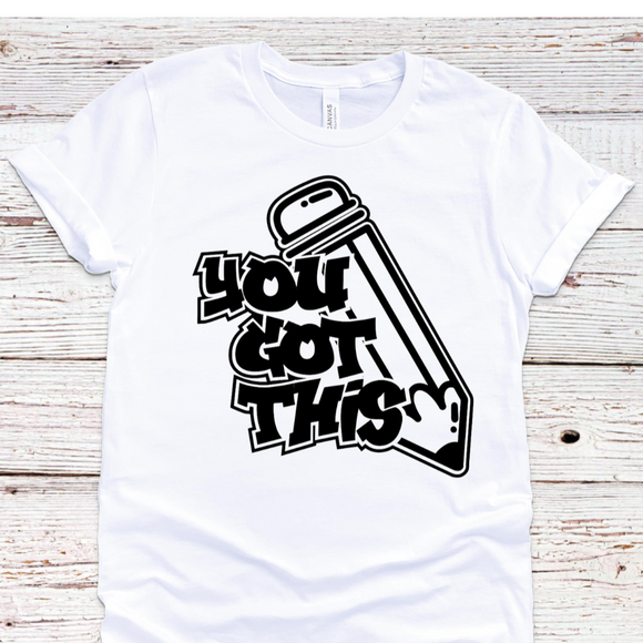 You Got This Tee