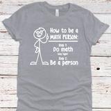 Math Person Teacher Tee