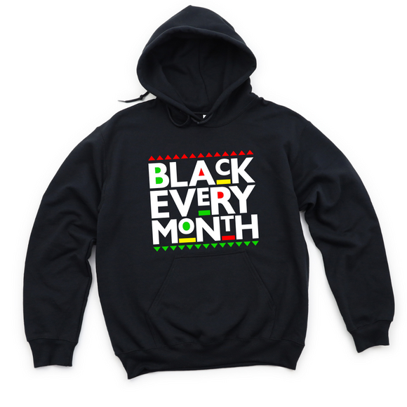 Black Every Month Hoodie