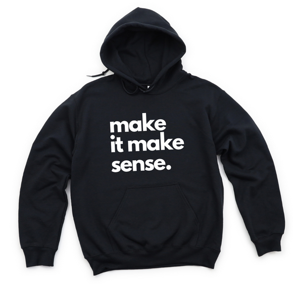 Make Sense Tee