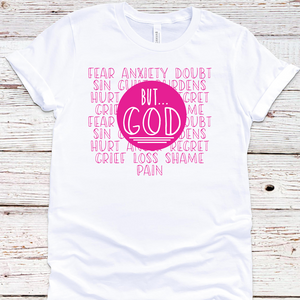 But God Pink Tee