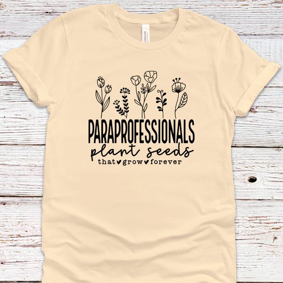 Paraprofessional Plant Tee