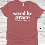 Saved By Grace Tee