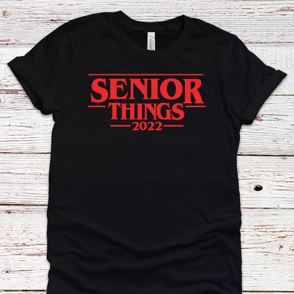 Senior Things Tee