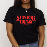 Senior Things Tee